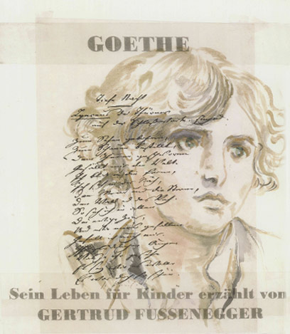 Goethe für Kinder von Gertrud Fussenegger
